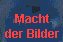 Macht der Bilder